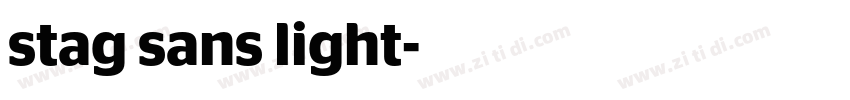 stag sans light字体转换 stag sans light字体转换